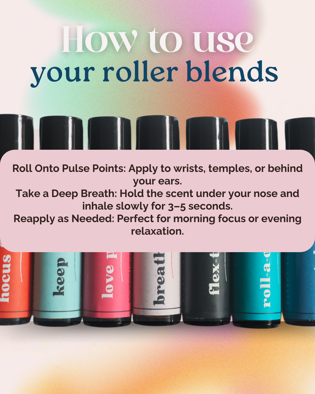 how to use your roller blend